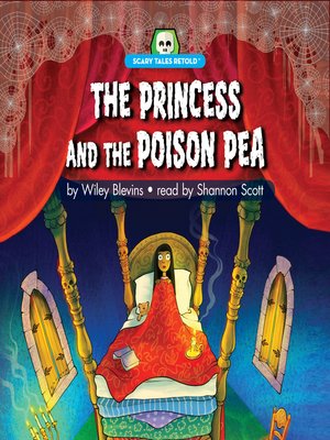 cover image of The Princess and the Poison Pea